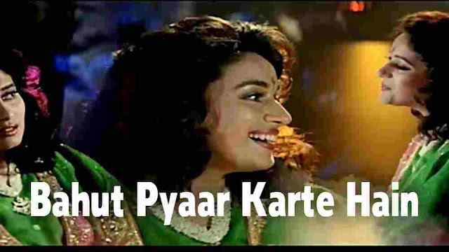 Bahut Pyar Karte Hain Tumko Sanam